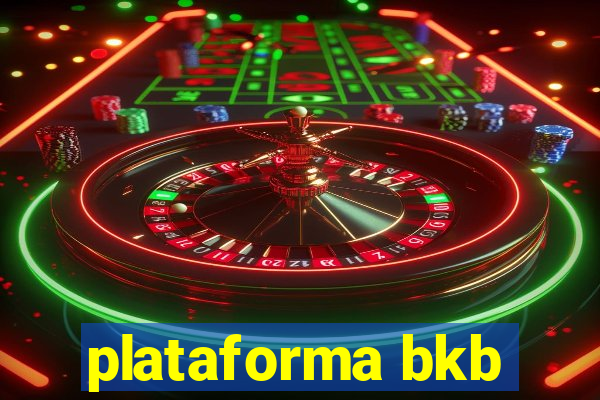 plataforma bkb